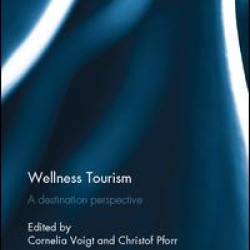 Wellness Tourism Wellness Tourism