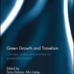 Green Growth and Travelism Green Growth and Travelism