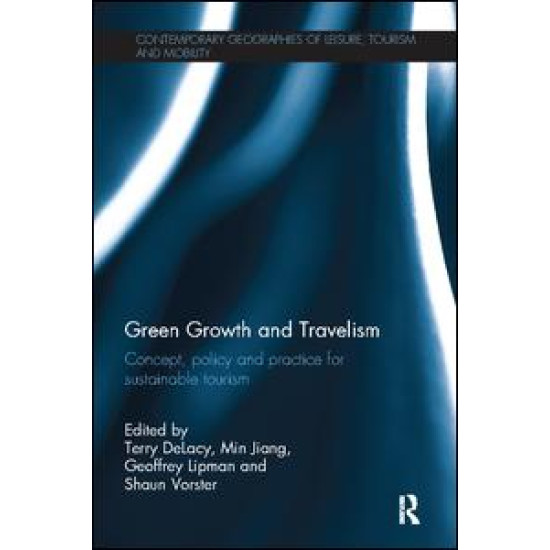 Green Growth and Travelism Green Growth and Travelism
