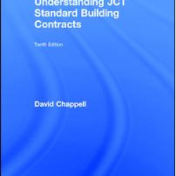 Understanding JCT Standard Building Contracts Understanding JCT Standard Building Contracts