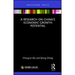 A Research on China’s Economic Growth Potential A Research on China’s Economic Growth Potential