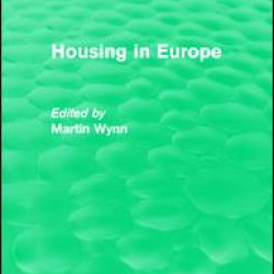 Routledge Revivals: Housing in Europe (1984)