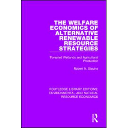 The Welfare Economics of Alternative Renewable Resource Strategies The Welfare Economics of Alternative Renewable Resource Strategies