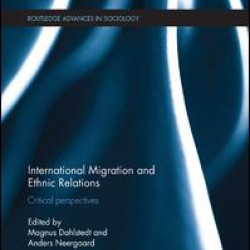 International Migration and Ethnic Relations International Migration and Ethnic Relations