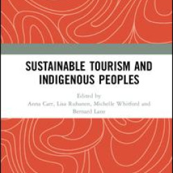 Sustainable Tourism and Indigenous Peoples Sustainable Tourism and Indigenous Peoples