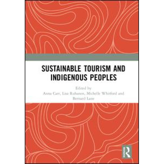 Sustainable Tourism and Indigenous Peoples