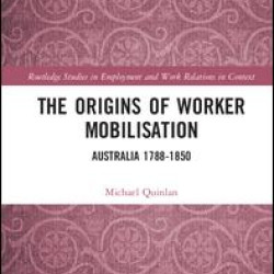 The Origins of Worker Mobilisation The Origins of Worker Mobilisation
