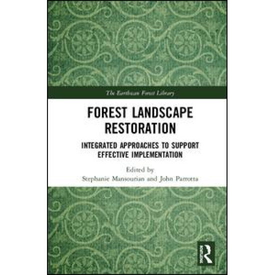 Forest Landscape Restoration Forest Landscape Restoration