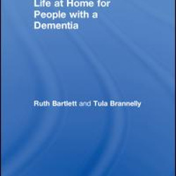 Life at Home for People with a Dementia