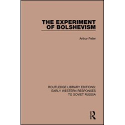 The Experiment of Bolshevism