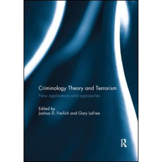 Criminology Theory and Terrorism