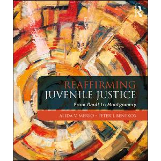 Reaffirming Juvenile Justice