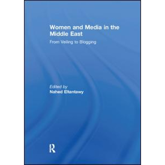 Women and Media in the Middle East Women and Media in the Middle East