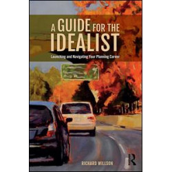 A Guide for the Idealist A Guide for the Idealist