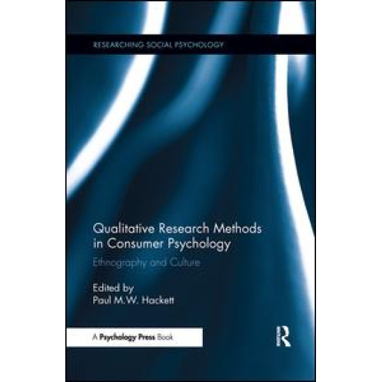 Qualitative Research Methods in Consumer Psychology