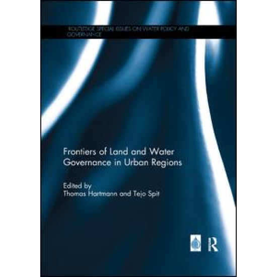 Frontiers of Land and Water Governance in Urban Areas Frontiers of Land and Water Governance in Urban Areas