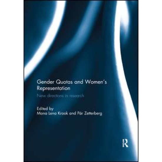 Gender Quotas and Women's Representation Gender Quotas and Women's Representation