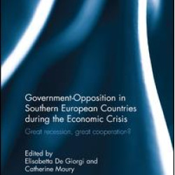 Government-Opposition in Southern European Countries during the Economic Crisis Government-Opposition in Southern European Countries during the Economic Crisis