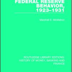 Federal Reserve Behavior, 1923-1931