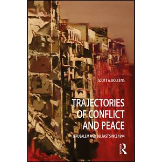 Trajectories of Conflict and Peace Trajectories of Conflict and Peace
