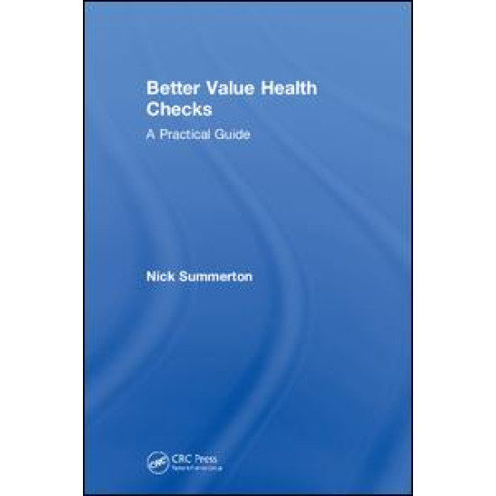Better Value Health Checks Better Value Health Checks