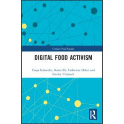 Digital Food Activism Digital Food Activism