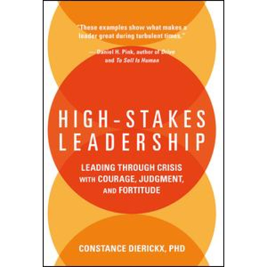 High-Stakes Leadership High-Stakes Leadership