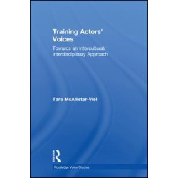 Training Actors' Voices Training Actors' Voices