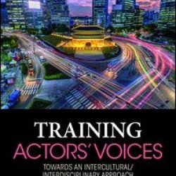 Training Actors' Voices Training Actors' Voices