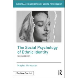 The Social Psychology of Ethnic Identity The Social Psychology of Ethnic Identity