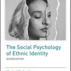 The Social Psychology of Ethnic Identity