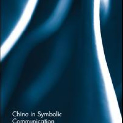 China in Symbolic Communication China in Symbolic Communication