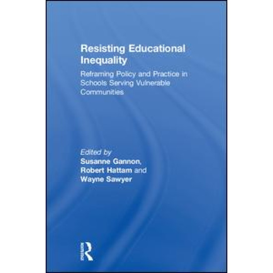 Resisting Educational Inequality Resisting Educational Inequality
