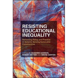 Resisting Educational Inequality