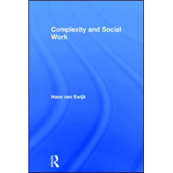 Complexity and Social Work Complexity and Social Work