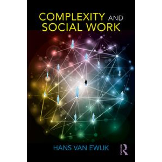 Complexity and Social Work Complexity and Social Work
