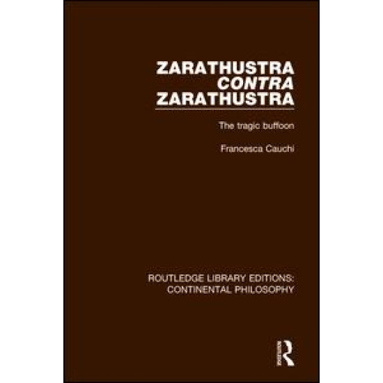 Zarathustra Contra Zarathustra