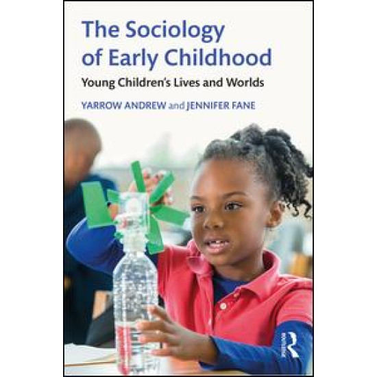 The Sociology of Early Childhood The Sociology of Early Childhood