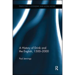 A History of Drink and the English, 1500–2000