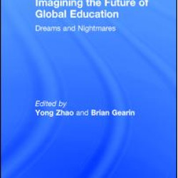 Imagining the Future of Global Education Imagining the Future of Global Education