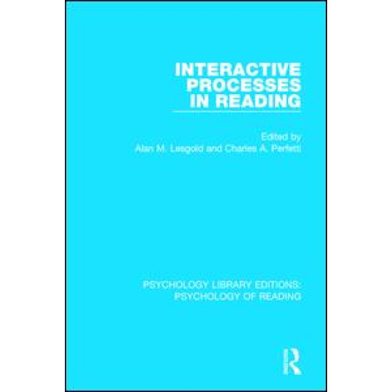 Interactive Processes in Reading