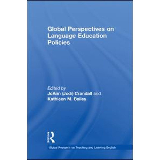 Global Perspectives on Language Education Policies Global Perspectives on Language Education Policies