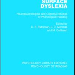 Surface Dyslexia Surface Dyslexia