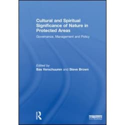 Cultural and Spiritual Significance of Nature in Protected Areas