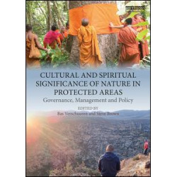 Cultural and Spiritual Significance of Nature in Protected Areas Cultural and Spiritual Significance of Nature in Protected Areas