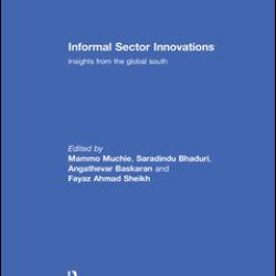 Informal Sector Innovations Informal Sector Innovations