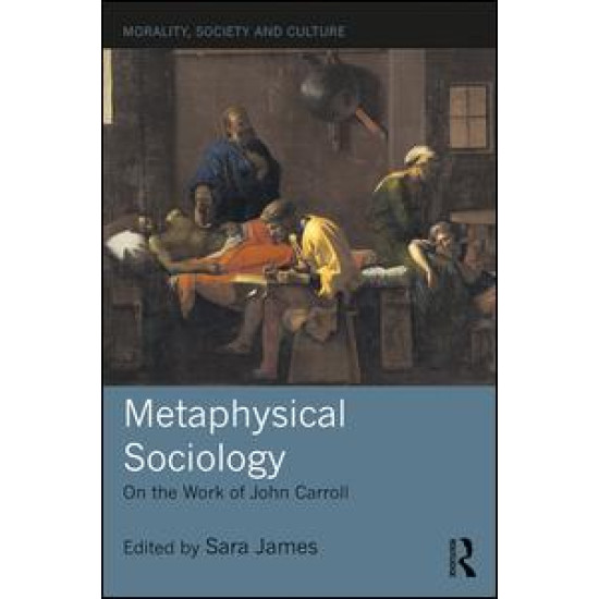 Metaphysical Sociology