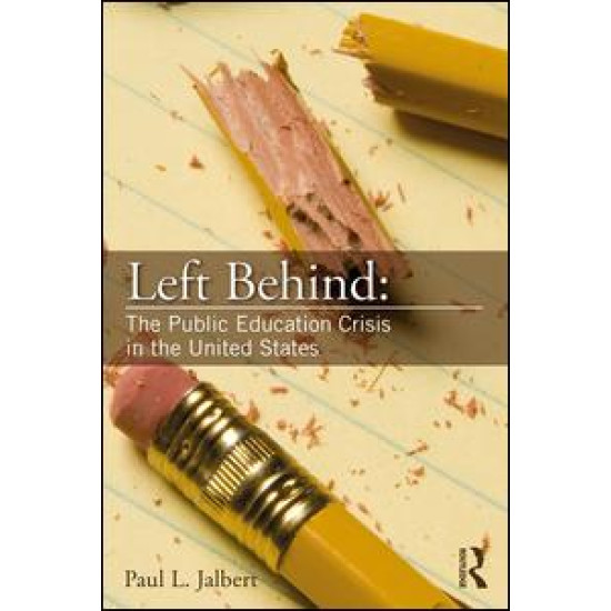 Left Behind: The Public Education Crisis in the United States