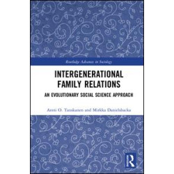 Intergenerational Family Relations Intergenerational Family Relations
