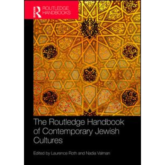 The Routledge Handbook of Contemporary Jewish Cultures
